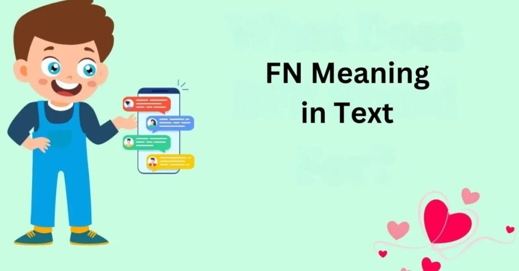 fn meaning in text