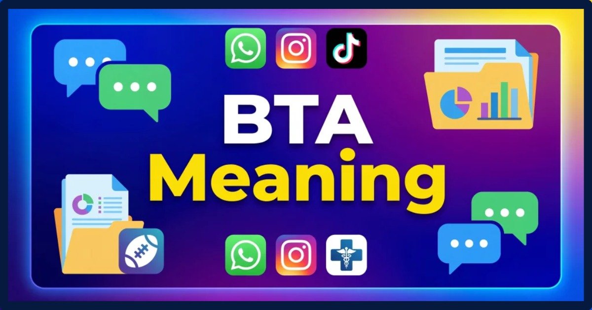 BTA Meaning Slang: Alternatives, History And Misconceptions