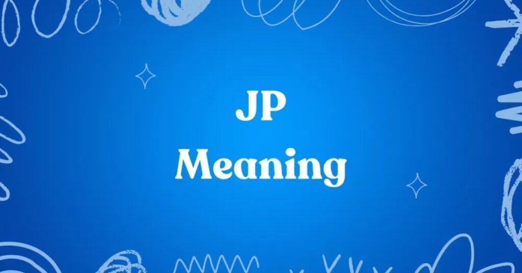 JP Meaning In Text
